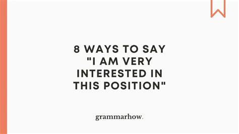 10 Other Ways to Say 'I Am Very Interested' .